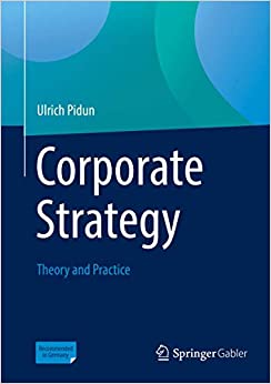 Corporate Strategy: Theory and Practice - Ulrich Pidun